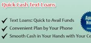 Quick Cash text Loans